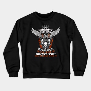 i'm a Grumpy Old Man Crewneck Sweatshirt